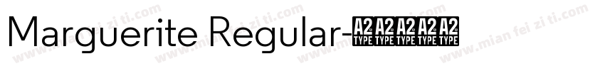 Marguerite Regular字体转换